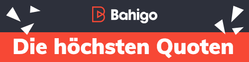 Banner mit dem Bahigo Logo und dem Hinweis auf die höchsten Quoten